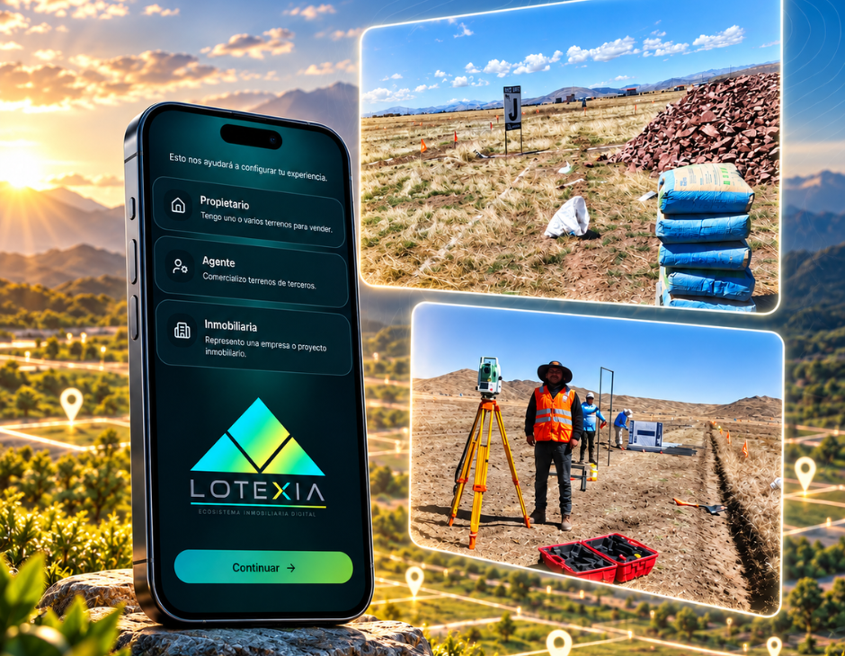 Lotexia, proyecto inmobiliario y trabajo de campo